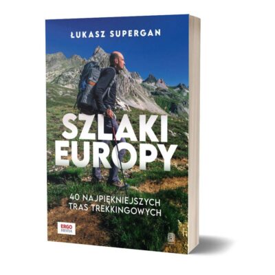 książka szlaki europy lukasz supergan okladka